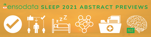 Sleep 2021 Abstract Preview