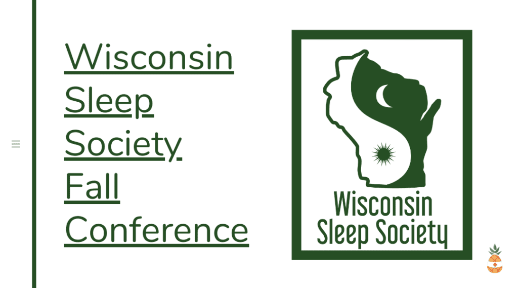 Wisconsin Sleep Society Fall Conference