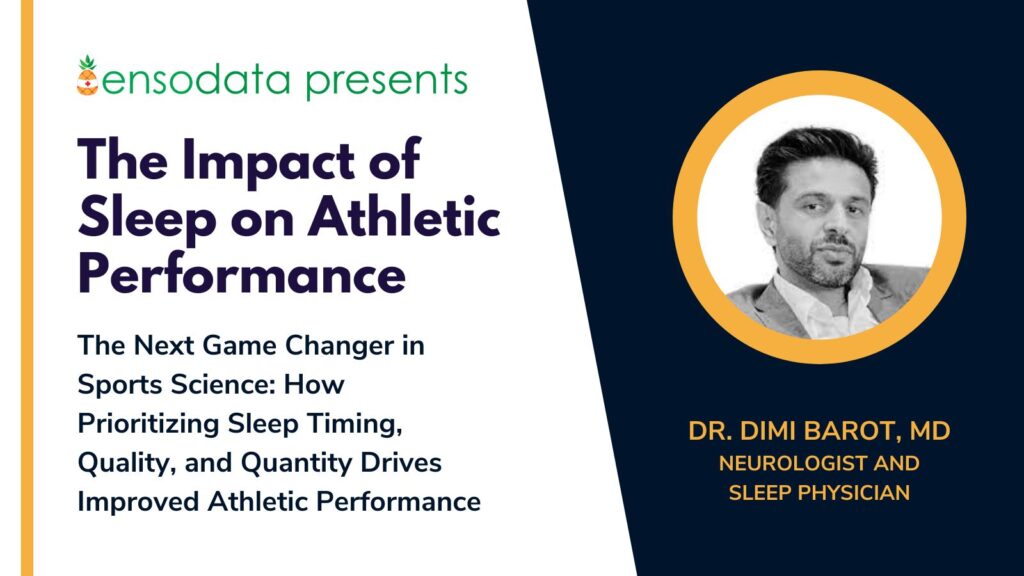 EnsoData Sleep Story - Sleep and Athletic Performance