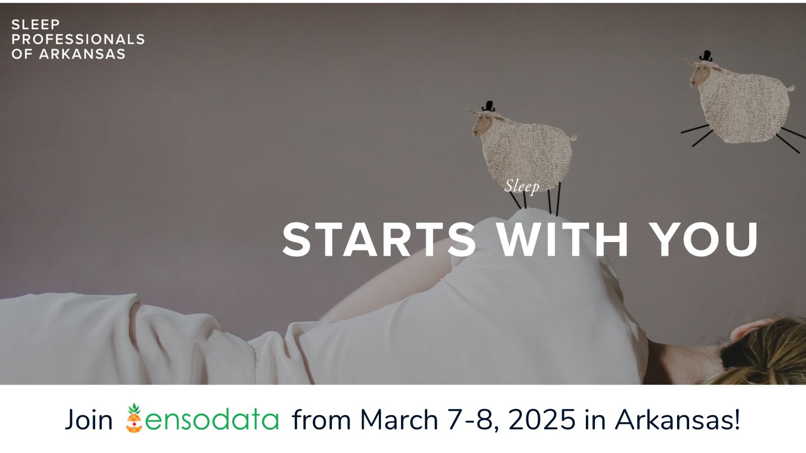 Sleep Professionals of Arkansas - Annual Meeting 2025