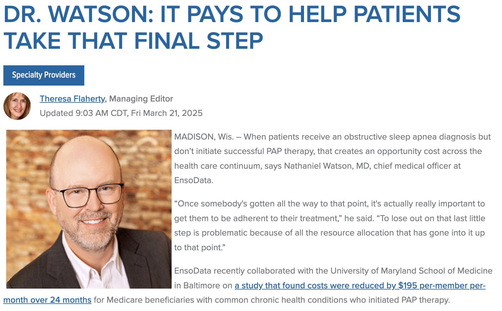 Dr. Watson: It pays to help patients take that final step