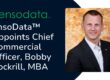 EnsoData™ Appoints Chief Commercial Officer, Bobby Cockrill, MBA