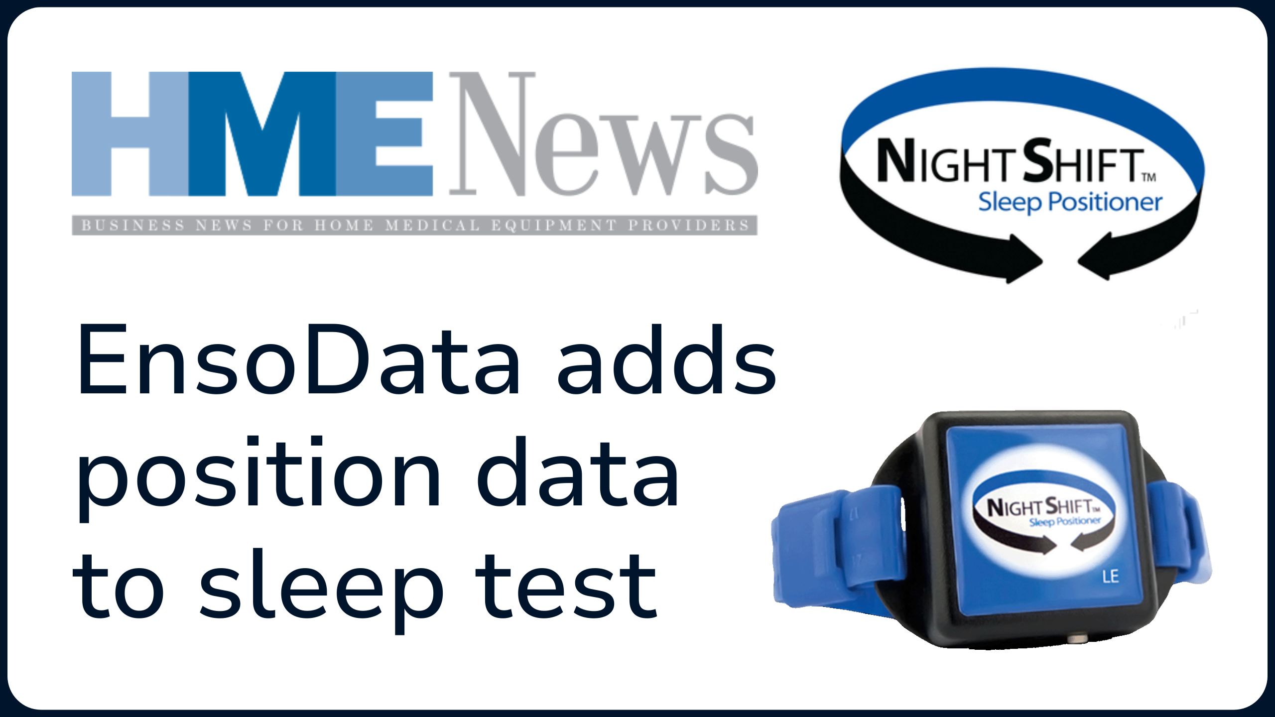 EnsoData adds position data to sleep test