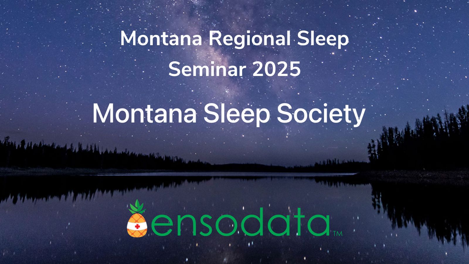 Montana Regional Sleep Seminar 2025