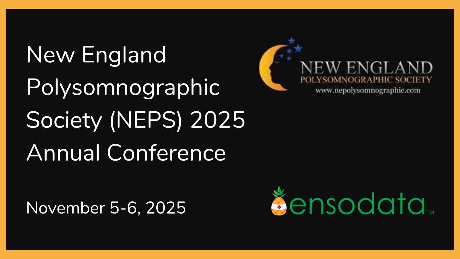 New England Polysomnographic Society (NEPS) 2025 Annual Conference