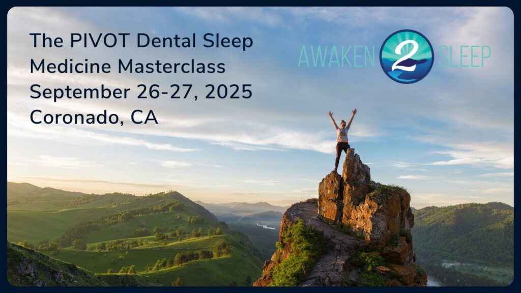 The PIVOT Dental Sleep Medicine Masterclass