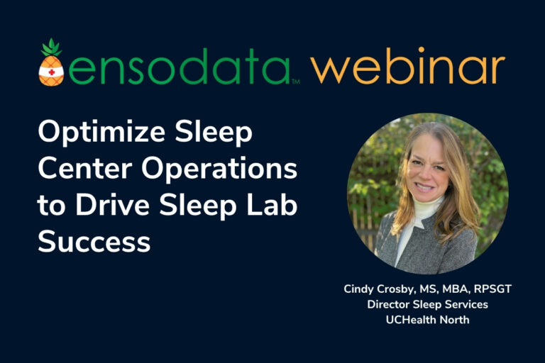Optimize Sleep Center Operations